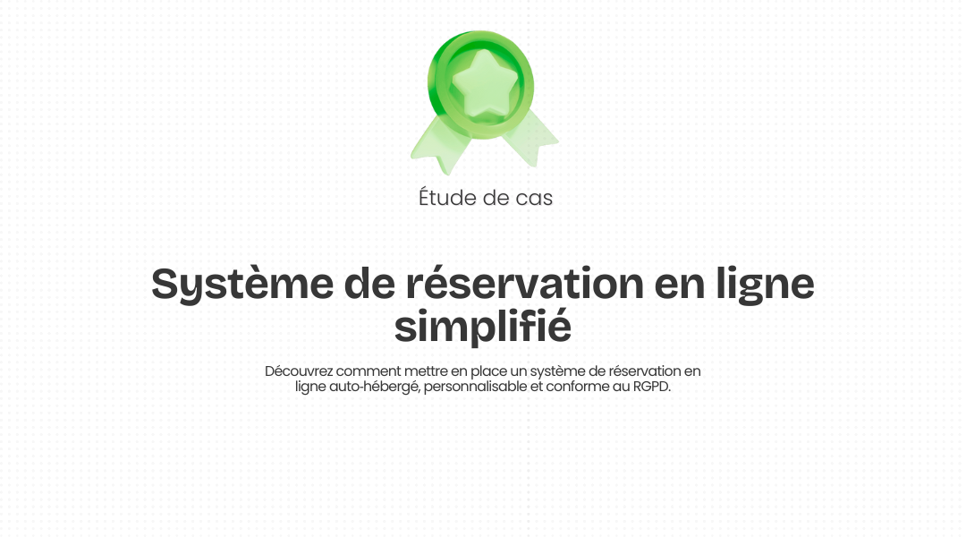 Système de réservation en ligne simplifié : dépoussiérer la prise de rendez‑vous professionnels